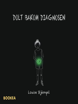 cover image of Dolt bakom diagnosen